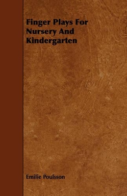 Finger Plays For Nursery And Kindergarten