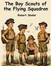 The Boy Scouts of the Flying Squadron