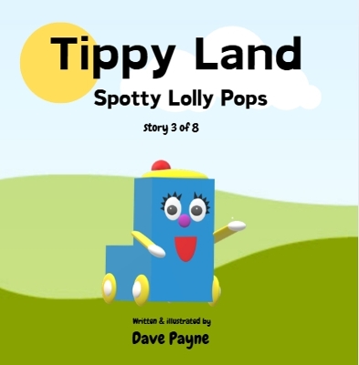 Tippy Land: Spotty Lolly Pops
