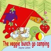 The Veggie Bunch Go Camping