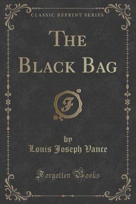 The Black Bag (Classic Reprint)