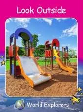 Red Rocket Readers: World Explorers: Look Outside (Reading Level 2/F&P Level B)