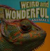 Weird and Wonderful Animals