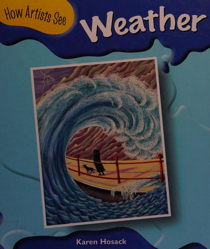 How Artists See: Weather Hardback