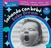 Barefoot Baby-Proof: Soñando con bebé / Baby Dream