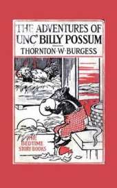 The Adventures of Unc' Billy Possum