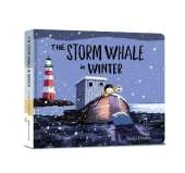 The Storm Whale in Winter: The perfect Christmas gift for children aged 3+