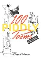 100 Piddly Poems: For all children under a hundred