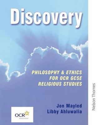 Discovery: Philosophy & Ethics for OCR GCSE Religious Studies- Core Edition