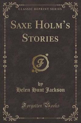 Saxe Holms Stories (Classic Reprint)