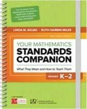 Your Mathematics Standards Companion: Grades K-2
