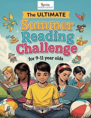 The ULTIMATE Summer Reading Challenge: for 9-11 year olds