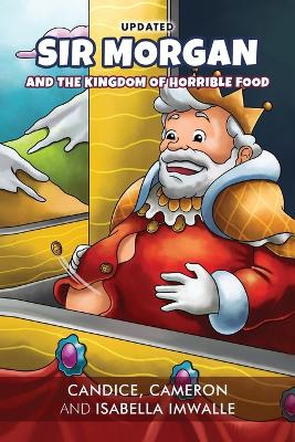 Sir Morgan: And the Kingdom of Horrible Food