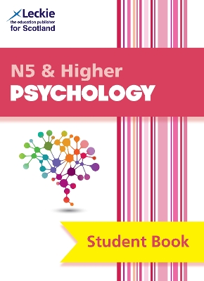 National 5 & Higher Psychology: Comprehensive Textbook for the Cfe