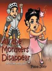 All the Monsters Disappear: Breakfast with Dad