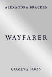 Wayfarer: Book 2: A riveting time-slip YA romantasy from the bestselling author of Lore