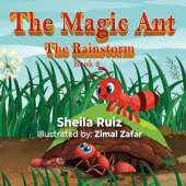 The Magic Ant: The Rainstorm: Book 2