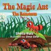 The Magic Ant: The Rainstorm: Book 2