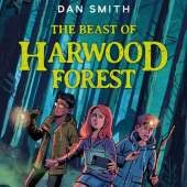 The Beast of Harwood Forest
