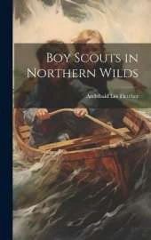 Boy Scouts in Northern Wilds