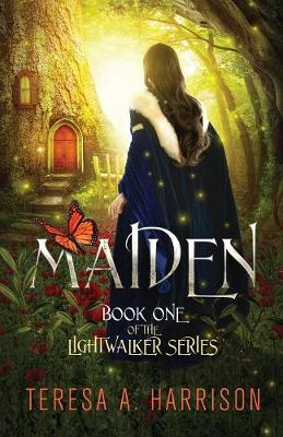 Maiden: Book One of the LIghtWalker Series