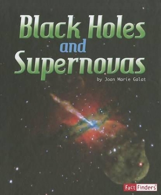 Solar System and Beyond Black Holes and Supernovas