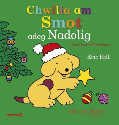 Chwilia am Smot adeg y Nadolig: Find Smot at Christmas