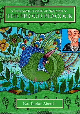 The Proud Peacock: Adventures of Nzumah