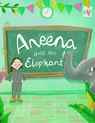 Aneena and the Elephant