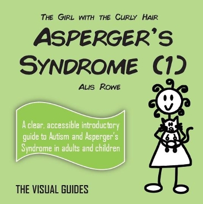 Asperger's Syndrome (1): by the girl with the curly hair