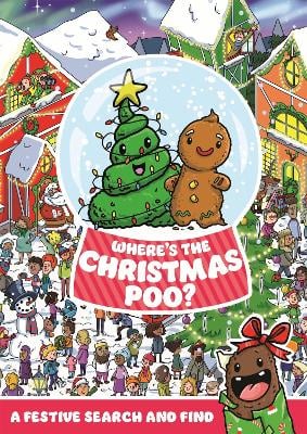 Where's the Christmas Poo?: A Festive Search and Find
