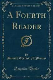 A Fourth Reader (Classic Reprint)