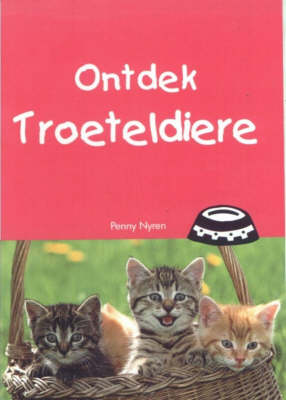 Ontdek Troeteldiere