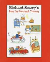 Richard Scarry's Busy Day Storybook Treasury