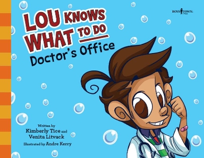 Lou Knows What to Do - Doctor's Office