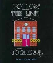 Follow the Line to School