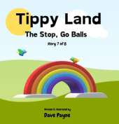 Tippy Land: The Stop Go Balls