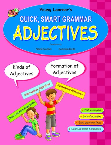 Quick, Smart Grammar: Adjectives