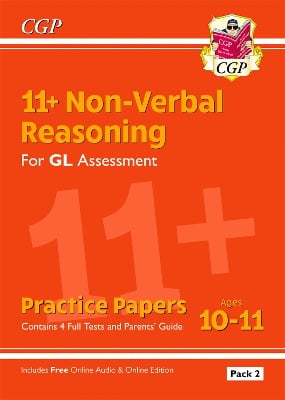 11+ GL Non-Verbal Reasoning Practice Papers: Ages 10-11 Pack 2 (inc Parents' Guide & Online Ed): for the 2025 exams