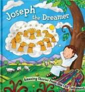 Joseph the Dreamer: Amazing Stories from the Old Testament
