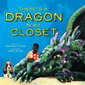 There's a Dragon in My Closet