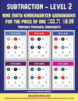 Printable Preschool Worksheets (Kindergarten Subtraction/Taking Away Level 2): 30 Full Color Preschool/Kindergarten Subtraction Worksheets (Includes 8 Printable Kindergarten PDF Books Worth $60.71)