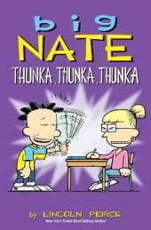 Big Nate: Thunka, Thunka, Thunka