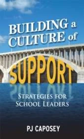 Building a Culture of Support: Strategies for School Leaders