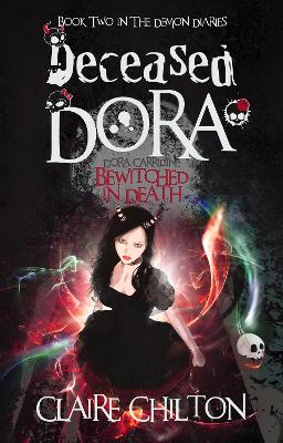 Deceased Dora: Bewitched in Death
