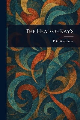 The Head of Kay's