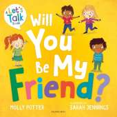 Will You Be My Friend?: A Let’s Talk picture book to help young children understand friendship