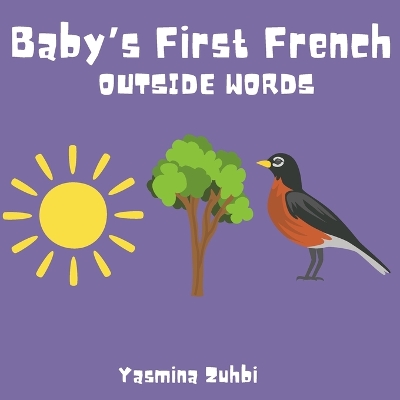 Baby's First French: Outside Words