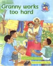 Granny Works Too Hard