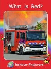 Red Rocket Readers: Rainbow Explorers: What is Red? (Reading Level 2/F&P Level B)